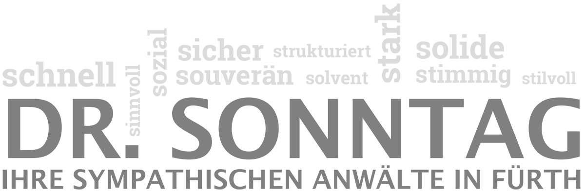 Kanzlei Dr. Sonntag Rechtsanwälte: Ihre sympathischen Anwälte für Fürth, Nürnberg, Erlangen, Schwabach und darüber hinaus.